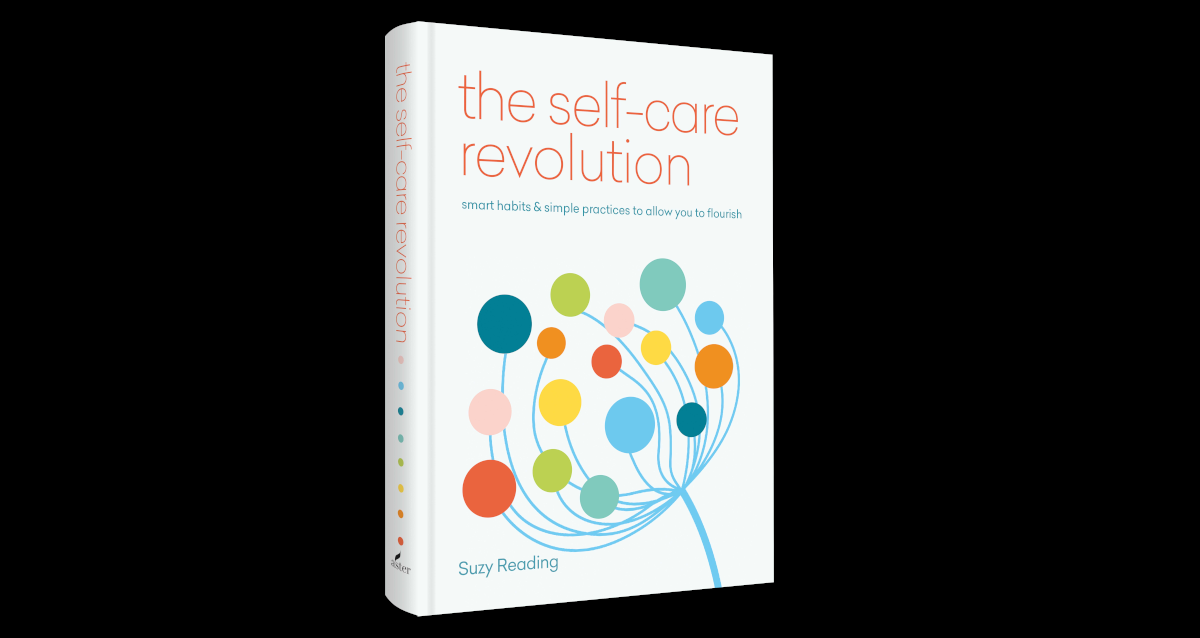 A view of the book cover and Spine for "The Self Care Revolution" by Suzy Reading