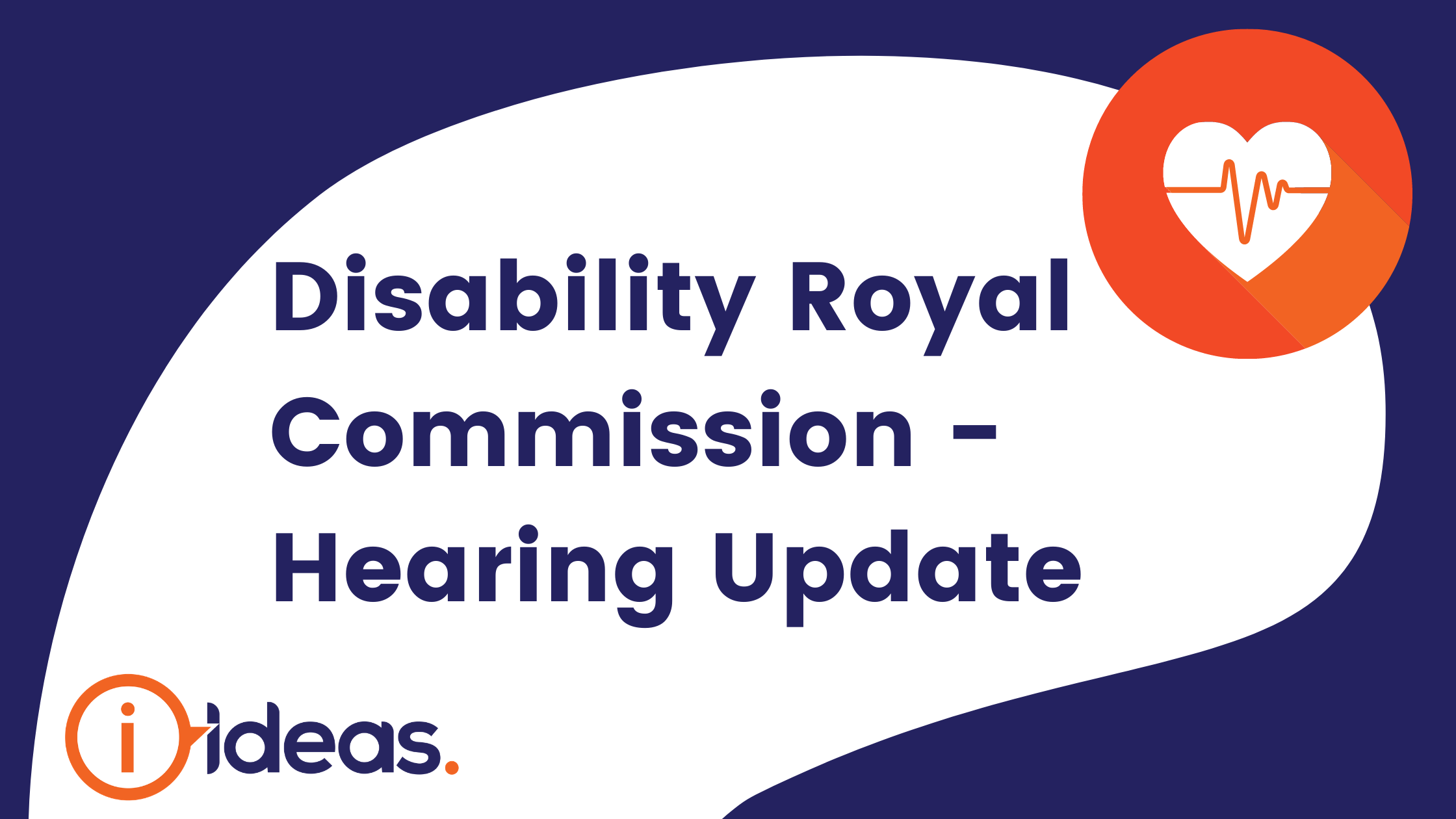 Disability Royal Commission - Hearing Update