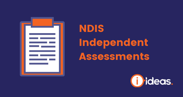 NDIS Independent Assessments