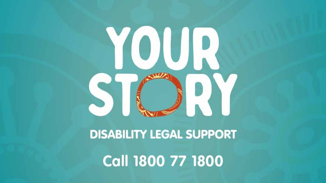Your Story Disability Support Call 1800 77 1800