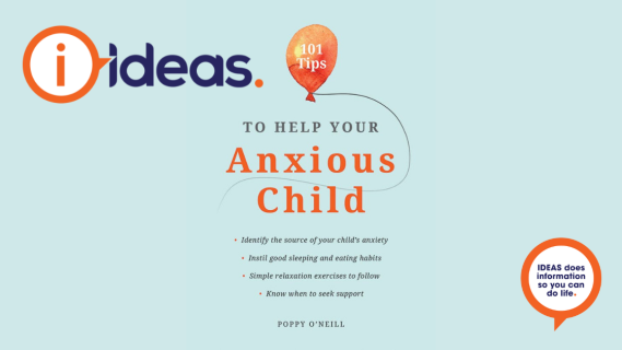 Book Cover of 101 Tips to help your anxious child. A light blue background with the title in Orange and black text. 