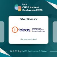 Inox, CHSP National Conference 2026. IDEAS, Information on Disability, Education & Awareness Services. Come see us at stand. 24 & 25 MCG, Melbourne & Online.